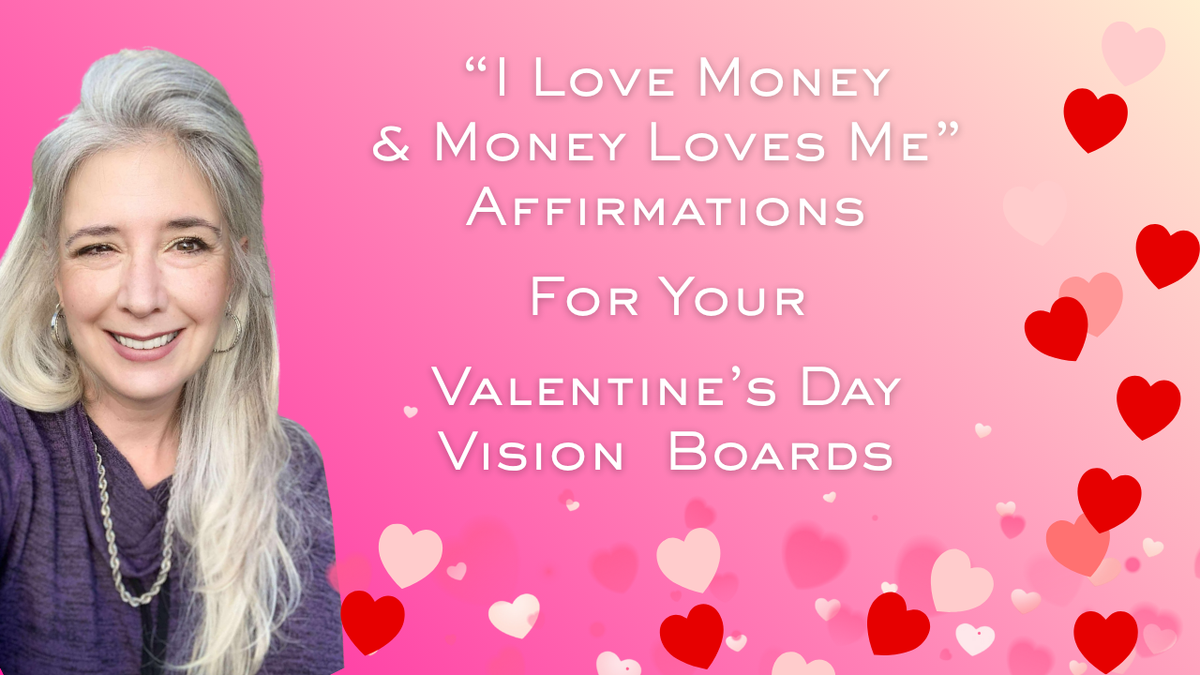 Valentines-Day-Money-Affirmations-For-Women