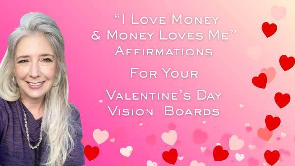 Valentines-Day-Money-Affirmations-For-Women