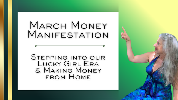Lucky Girl & Money Manifestation: A March Vision for Women | Make Money from Home
