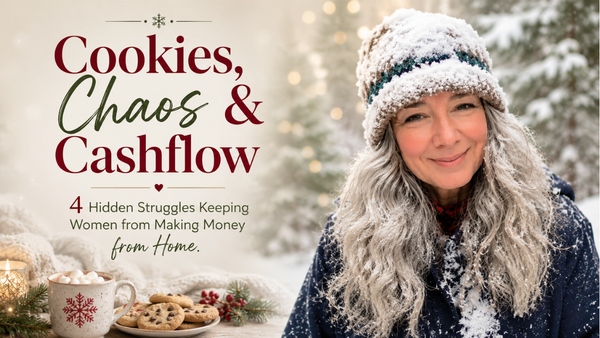Smiling silver-haired Roxanne Lynch in a snowy winter scene with festive holiday styling, featured blog banner for “Cookies, Chaos & Cashflow: 4 Hidden Struggles Keeping Women from Making Mon