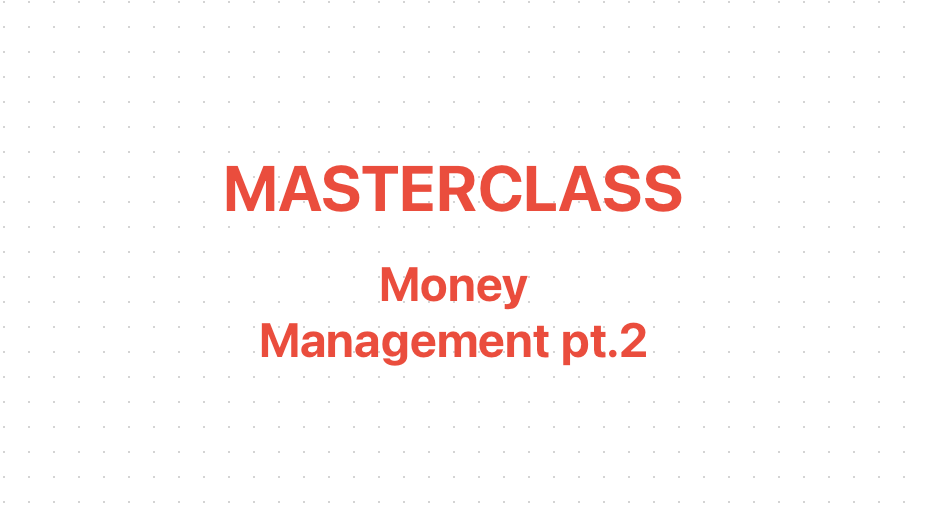 Money Management Pt.2: Le 5 regole per scalare il conto [MASTERCLASS]