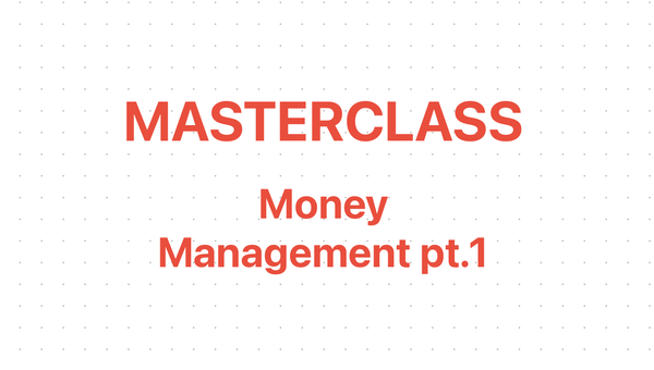 Money Management Pt.1: I 5 pilastri per non azzerare mai il conto [MASTERCLASS]