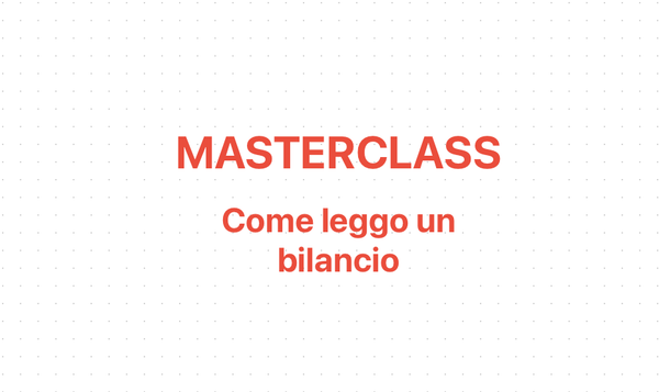 Come leggo un Bilancio [MASTERCLASS]