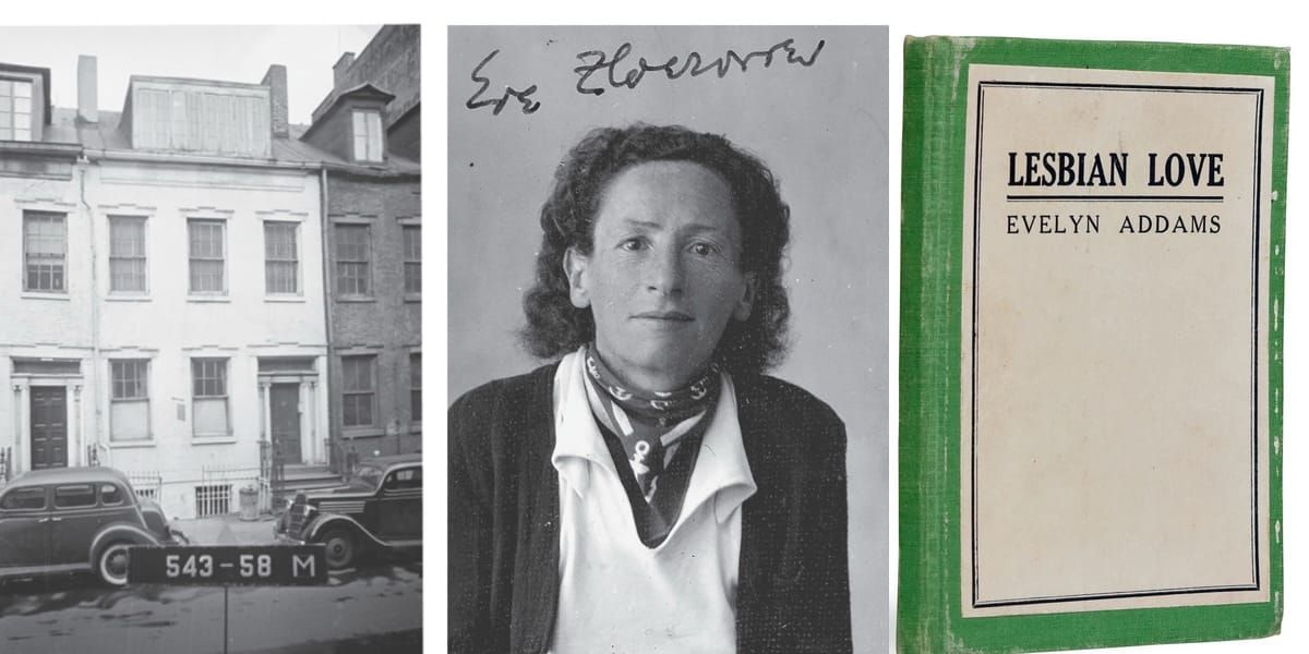 "Tea, Anarchy, and the First Dyke Bar: Eve’s Hangout 1925"