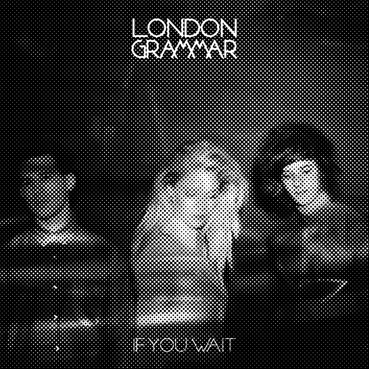 Black and white image of "If you Wait" by London Grammar