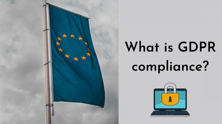 What is GDPR Compliance?