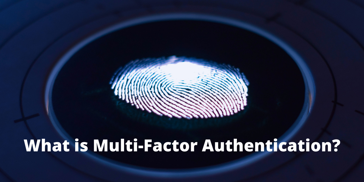 What is Multi-Factor Authentication (MFA)?