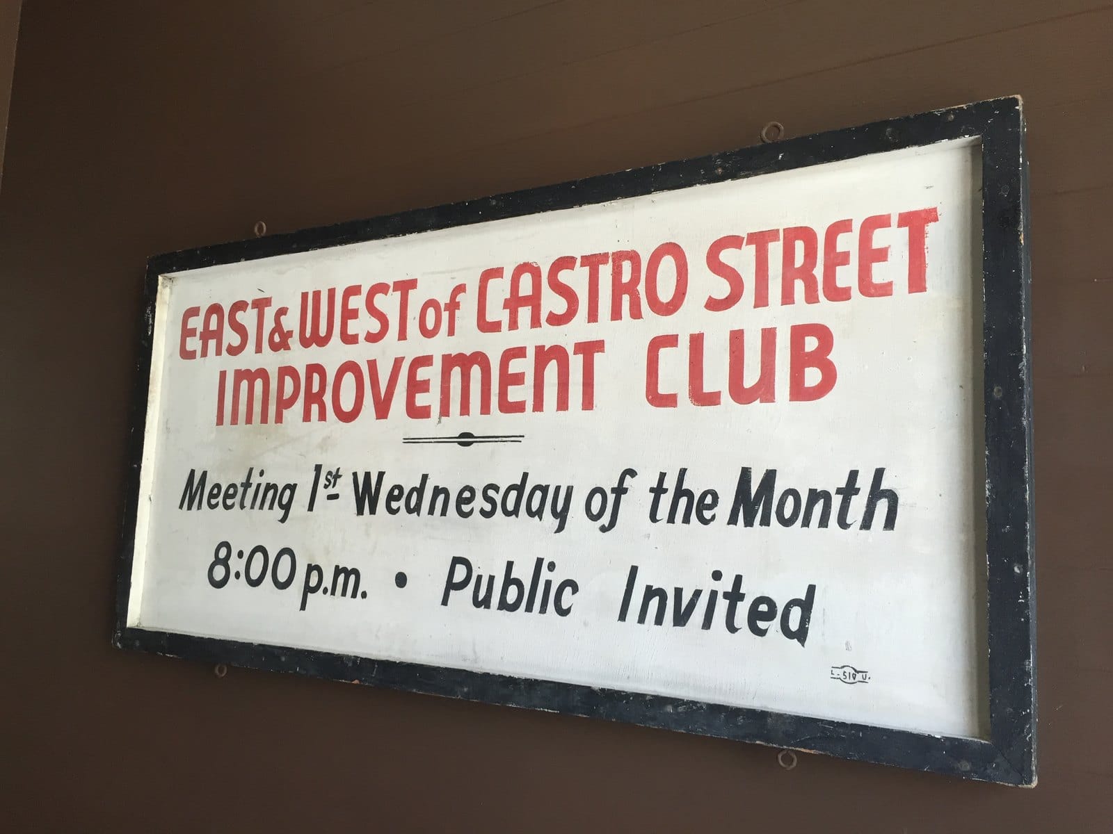 Vintage sign for the East and West of Castro Street Improvement Club