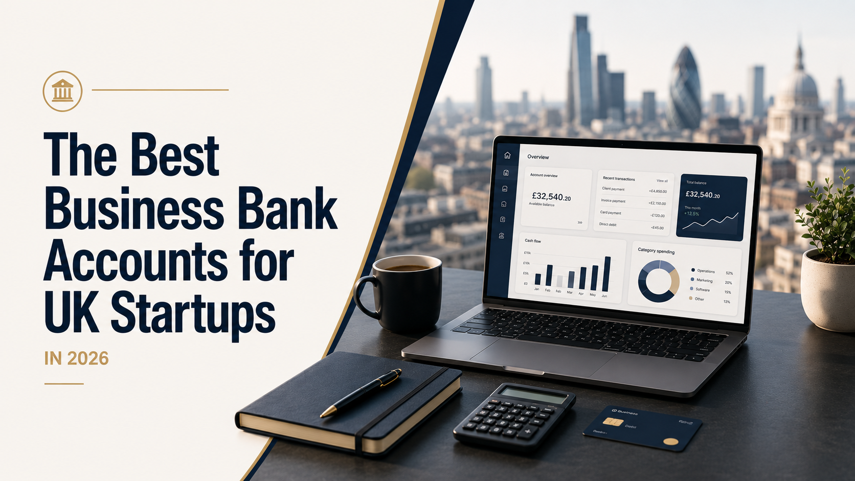 The Best Business Bank Accounts for UK Startups in 2026