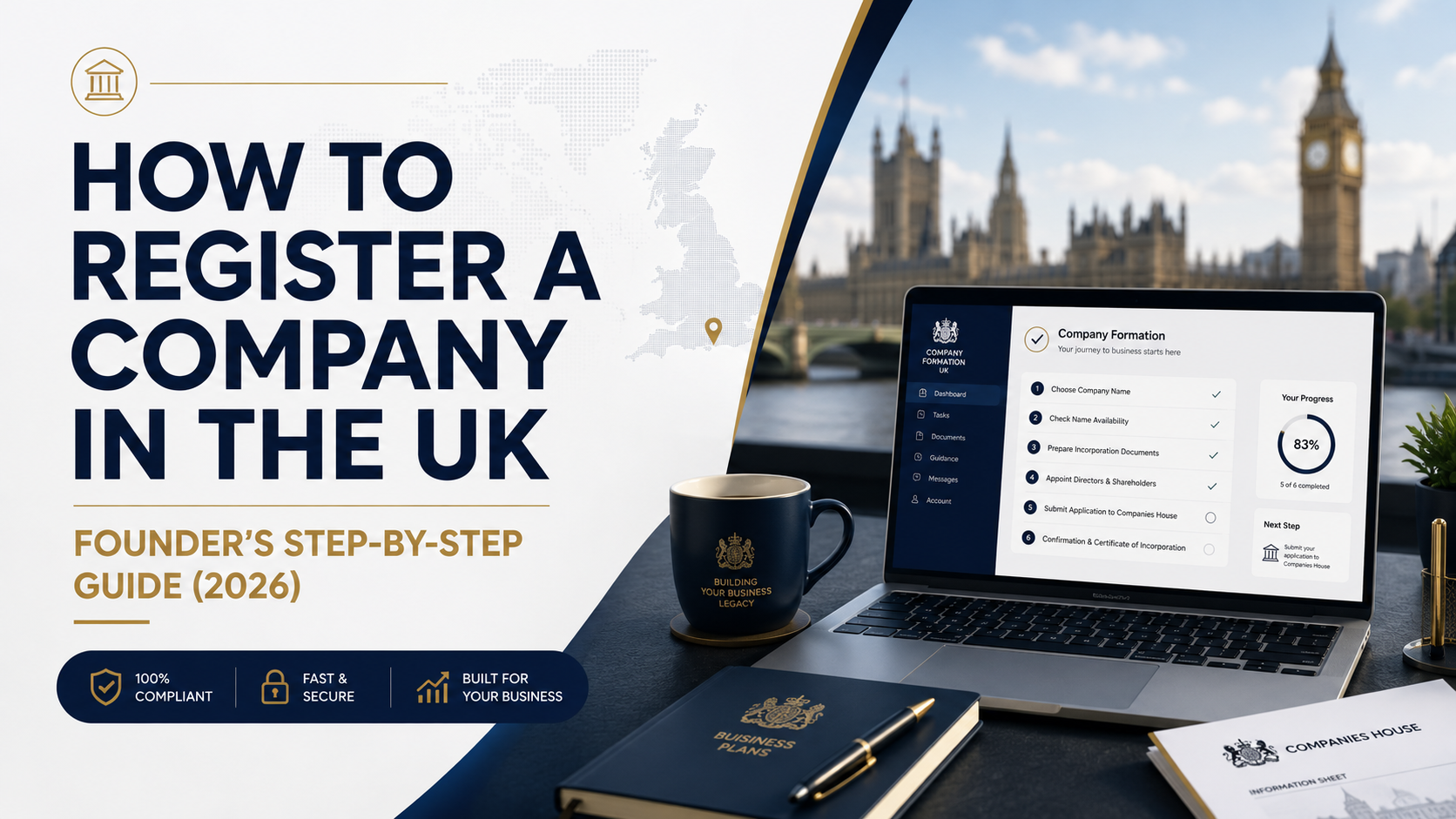 How to Register a Company in the UK: A Founder's 2026 Step-by-Step Guide