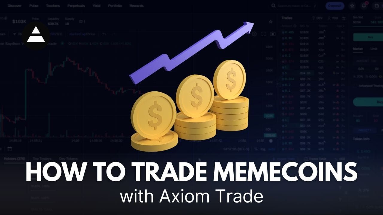 a graphic of crypto coins with text for the article "How to Trade Memecoins with Axiom Trade"