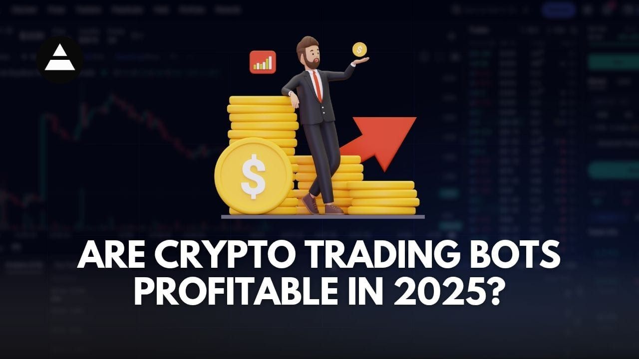 graphic for the article Are Crypto Trading Bots Profitable in 2025?