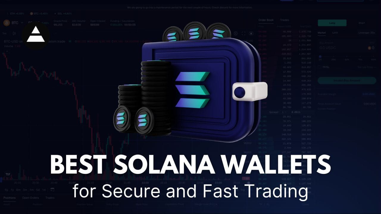 Best Solana Wallets for Secure and Fast Trading