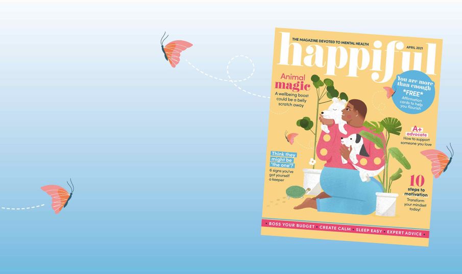 Happiful 4 years on: “We can all still do more to support each other”