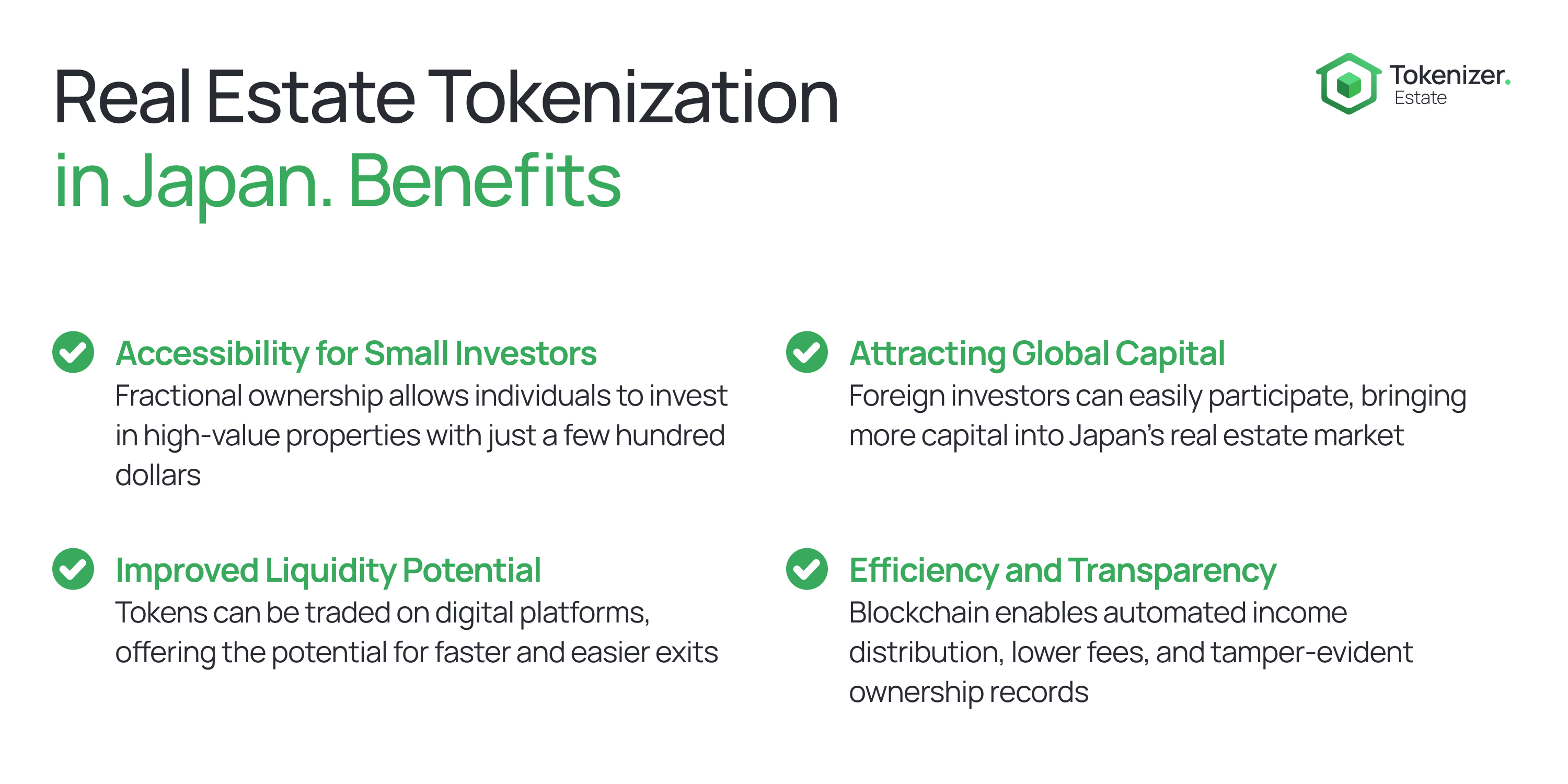 Infographic titled 'Real Estate Tokenization in Japan. Benefits' highlighting advantages: accessibility for small investors, attracting global capital, improved liquidity potential, and efficiency with transparency.