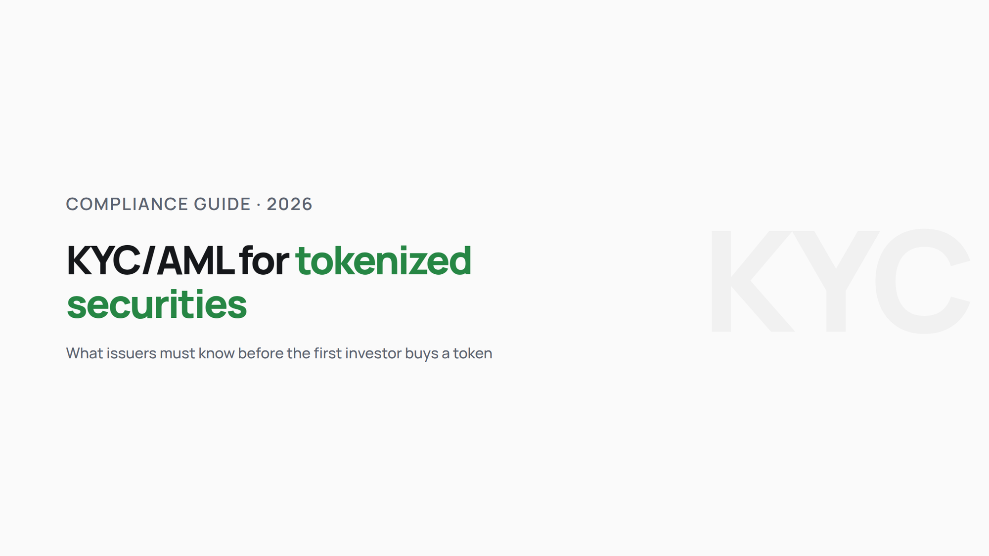 KYC/AML for tokenized securities: what issuers must know in 2026