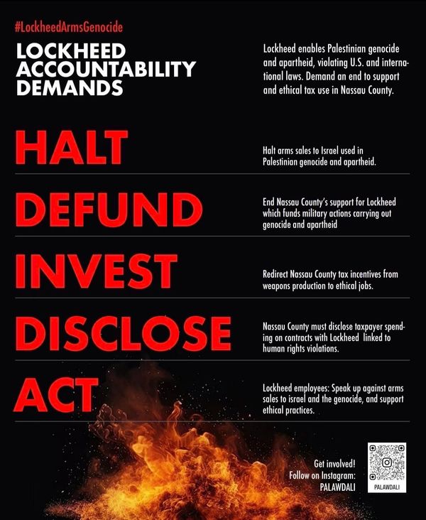 Flyer provided by demonstrators of their call to Lockheed Martin with 5 demands: HALT: DEFUND, INVEST, DISCLOSE, ACT
