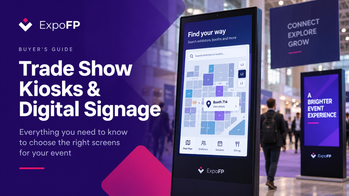 Trade Show Kiosks & Digital Signage: Buyer’s Guide