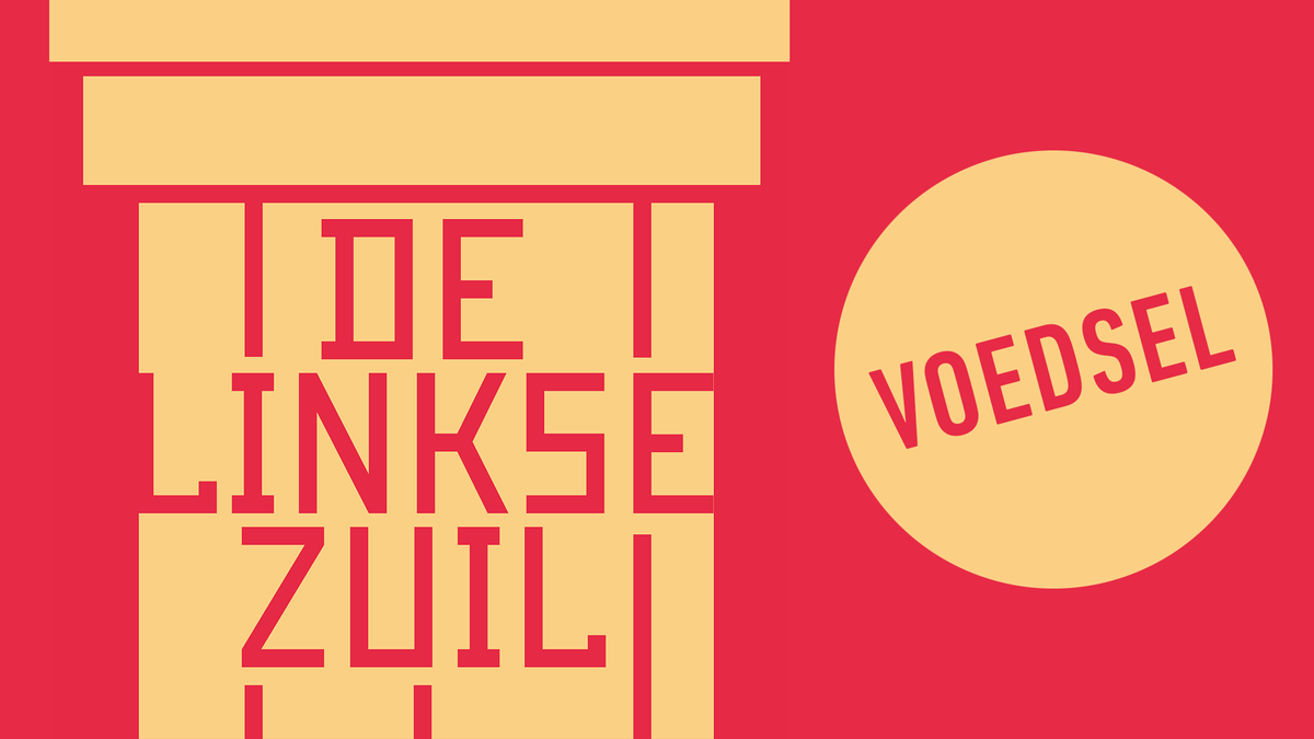 De Linkse Zuil - Voedsel