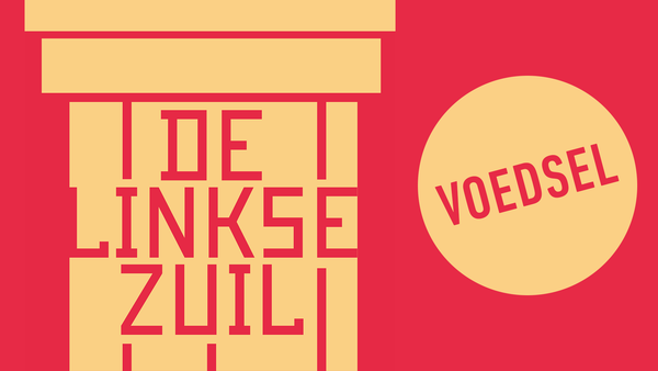 De Linkse Zuil - Voedsel