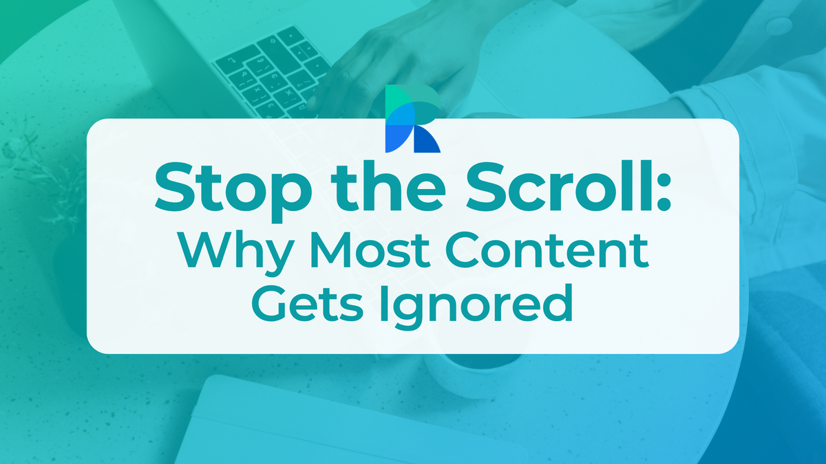 Stop the Scroll: Why Most Content Gets Ignored (And How Storytelling Fixes It)