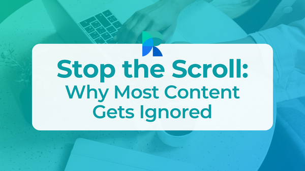 Stop the Scroll: Why Most Content Gets Ignored (And How Storytelling Fixes It)