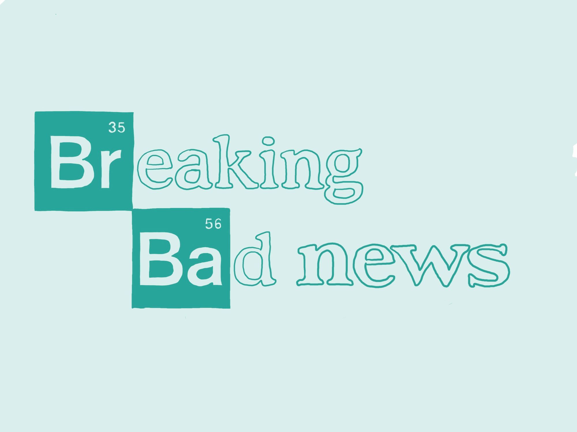Breaking Bad News