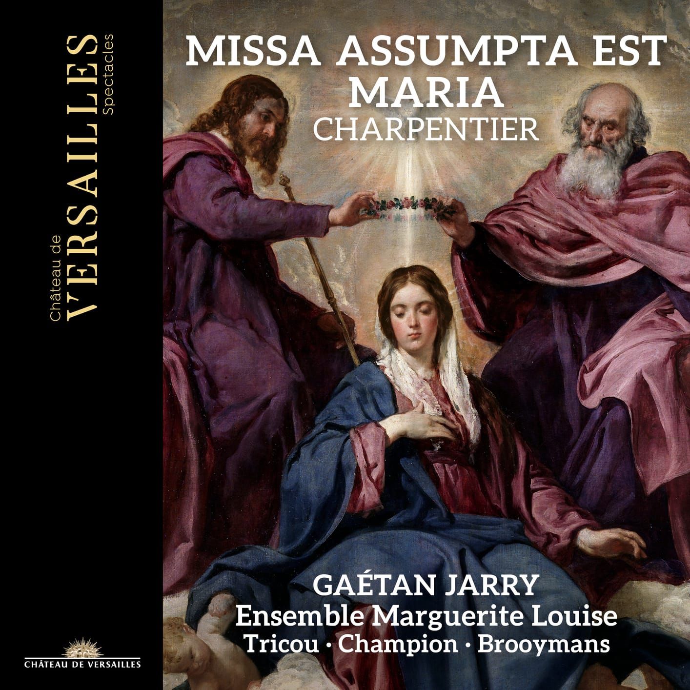 Charpentier, Missa Assumpta est Maria (& La Fête du Reuil)
