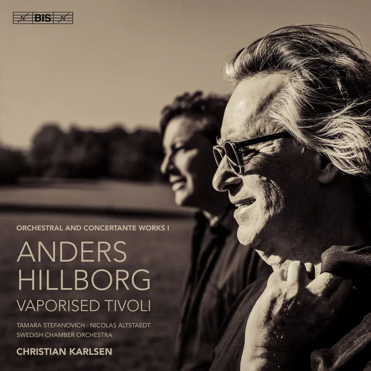 Vaporised Tivoli: The Music of Anders Hillborg