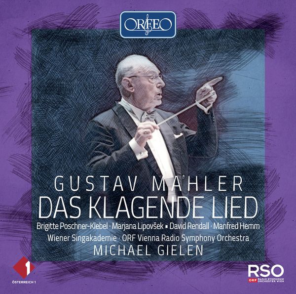 Mahler's Song of Lamentation: Das Klagende Lied