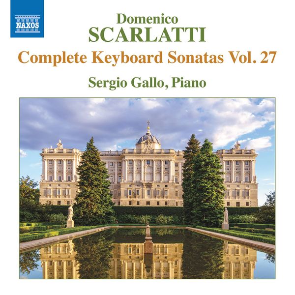 Superb Scarlatti from Sergio Gallo on Naxos