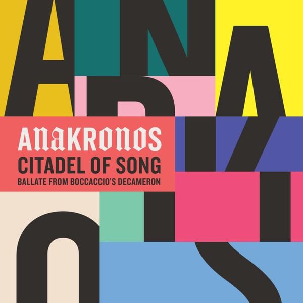 Anakronos does it again: Citadel of Song