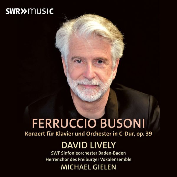 Busoni's gargantuan Piano Concerto