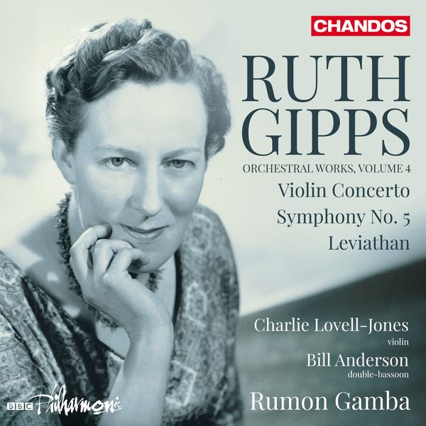Ruth Gipps on Chandos: Violin Concerto & Fifth Symphony