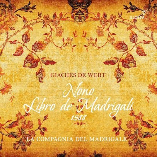 de Wert: Ninth Book of Madrigals