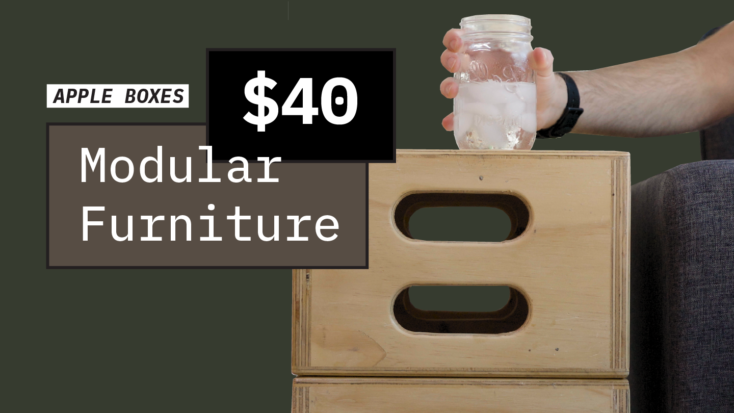 Apple Boxes: The Multitool of Furniture