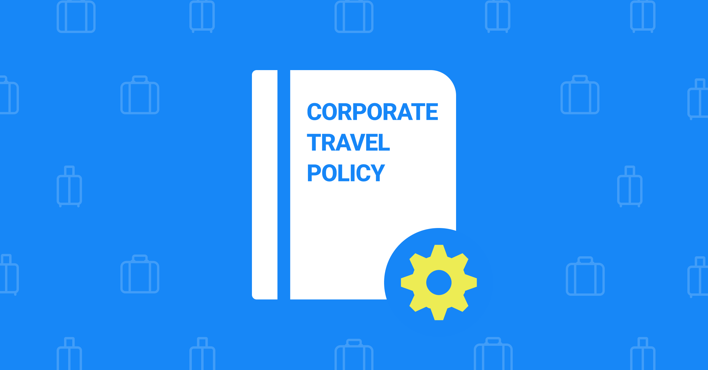 Corporate Automated Travel Policy - Travelstop