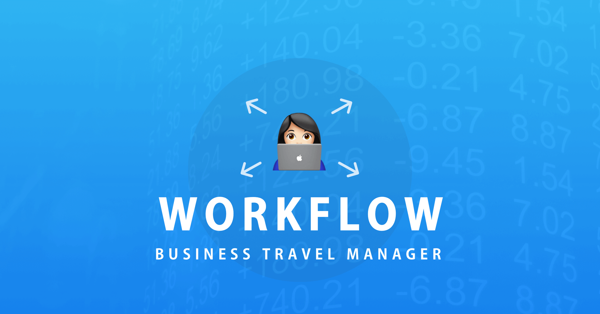 What does a business travel manager’s workflow look like?