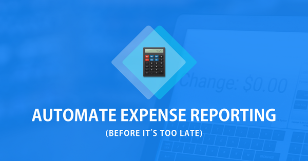 Why growing businesses need to automate expense management