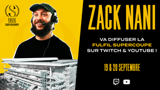 CREATORS : Zack Nani décroche les droits de diffusion de la Supercoupe de basket FulFil