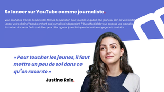 MÉDIAS : Ouest Médialab confie sa formation « Incarner l'info » à la journaliste et créatrice Justine Reix