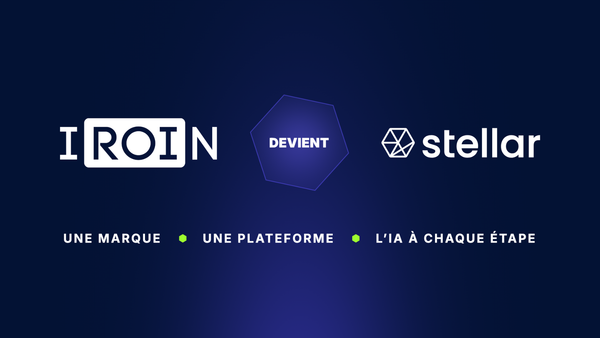 PLATEFORMES : Stellar unifie IROIN® sous sa marque et déploie un copilote IA multimodal