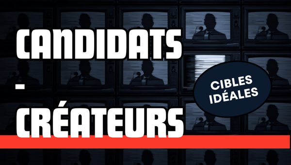 Candidats-créateurs : cibles idéales des fausses informations