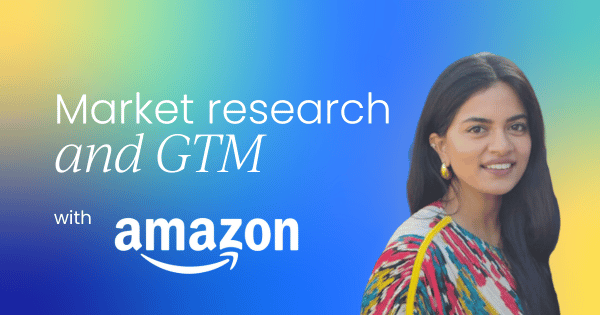 A practical market research and  go-to-market approach for B2B product managers