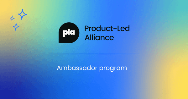 Product-Led Alliance  Ambassador Program