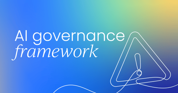 Building an AI governance framework for  product management