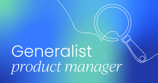 Why 73% of product managers  expect generalists to define the future