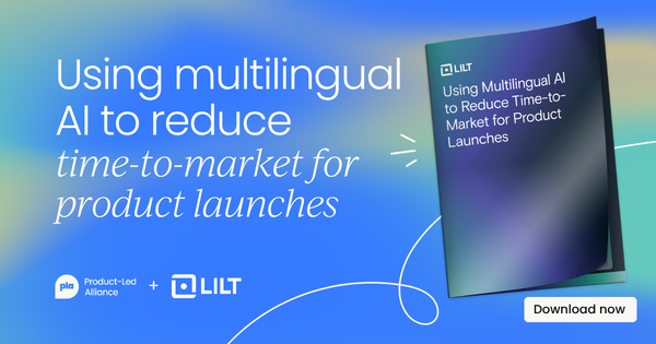 Using Multilingual AI to Reduce Time-to-Market for Product Launches