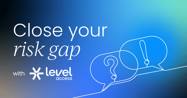 Accessibility risk reduction playbook:  Closing the gap in your accessibility program