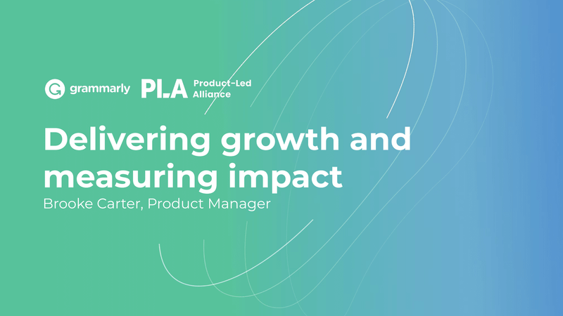 An inside look at Grammarly's product strategy